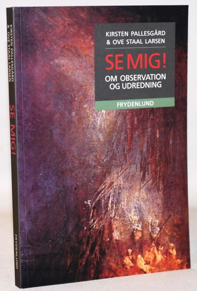 Se mig! - Om observation og udredning.