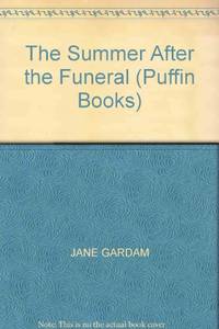 The Summer After the Funeral (Puffin Books)