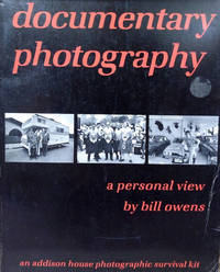 Documentary Photography: A Personal View