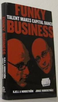 Funky Business. Talent makes capital dance.