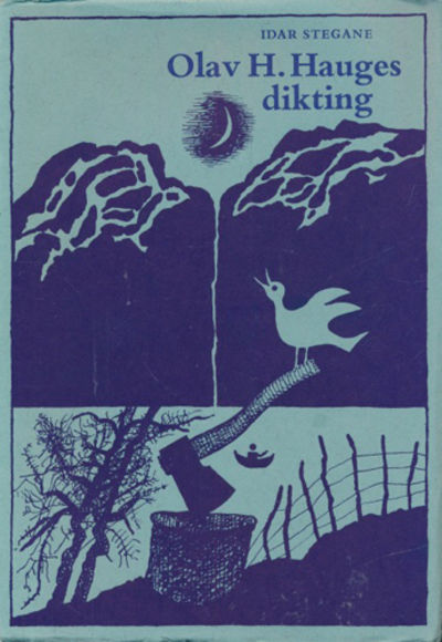 Olav H. Hauges dikting. FrÃ¥ 