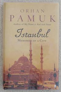 Istanbul by Orhan Pamuk - 2005