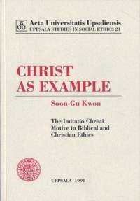 Christ as Example. The Imitatio Christi Motive in…