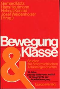 Bewegung und Klasse. Studien zur österreichischen…