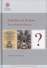 Scholars in Action. Past-Present-Future.
