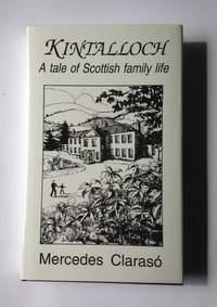 Kintalloch A Tale of Scottish Family Life