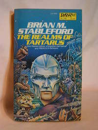 THE REALMS OF TARTARUS by Stableford, Brian M - 1977