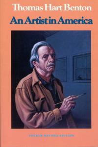 An Artist in America by Thomas Hart Benton - 1990