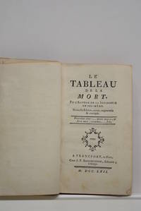 TABLEAU (Le) de la mort. Par l'Auteur de la Jouissance de soi-même. Nouvelle Édition, revue,...