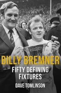 Billy Bremner Fifty Defining Fixtures