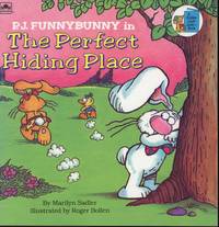 P.J Funnybunny in The Perfect Hiding Place