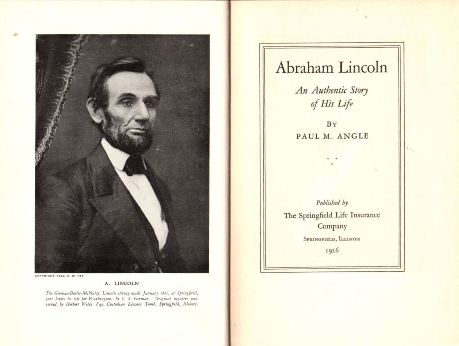 The Life And Writings Of Abraham Lincoln