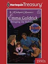 Bringing Up Babies (MMPB) by Emma Goldrick