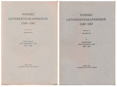 NORSKE LENSREKNESKAPSBØKER 1548-1567.  I.…