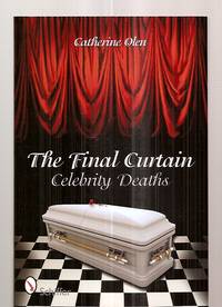 The Final Curtain  Celebrity Deaths