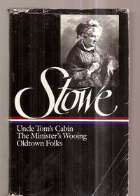 cover of Stowe: Three Novels
