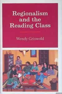 Regionalism and the Reading Class