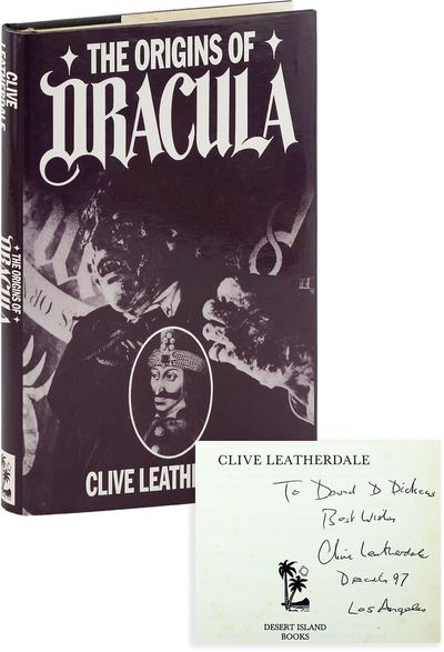 The Origins of Dracula: The Background to Bram Stoker's Gothic Masterpiece [Inscribed]