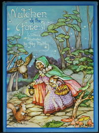 Nutchen Of The Forest by Maltby Peg - 1983