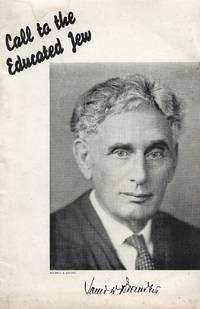 CALL TO THE EDUCATED JEW by Brandeis, Louis Dembitz - 1936