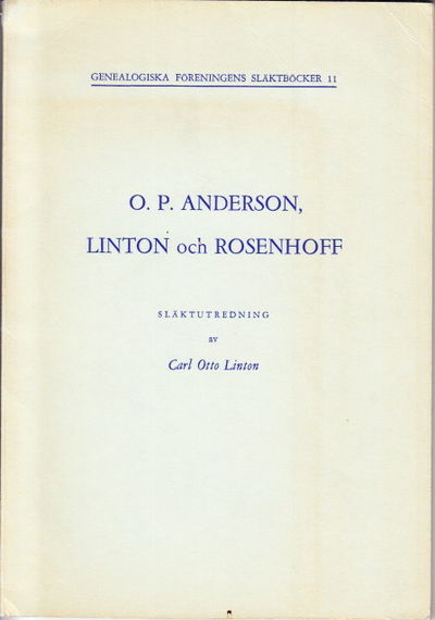 O. P. Anderson, Linton och Rosenhoff.…