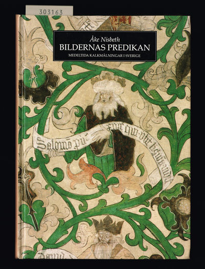 Bildernas predikan. Medeltida kalkmålningar i…