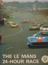 cover of THE LE MANS 24 HOUR RACE, 1949-1973