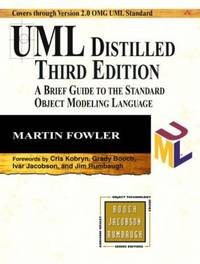 UML Distilled: a Brief Guide to the Standard Object Modeling Language
