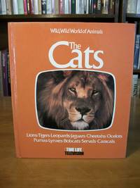 The Cats: Based on the Television Series, Wild, Wild World of Animals by Eleanor Graves - Hardcover - 1976 - from Arizona Book Gallery (SKU: 048916)