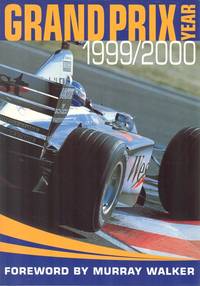 Grand Prix Year 1999/2000 by Alberghi, Piero; Arron, Simon - 1999