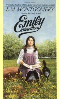 Emily of New Moon (Children's continuous series): 1 (Emily Novels)