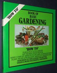 cover of How to Book of Basic Gardening