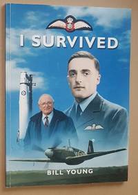 I Survived by Bill Young - 2006