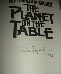 The Planet on the Table by Kim Stanley Robinson - 1986