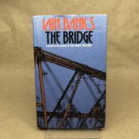 The Bridge by Banks, Iain - 1986-01-01