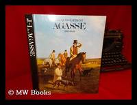 Jacques-Laurent Agasse, 1767-1849 / [entries by Lucien Boissonnas, Renée Loche, Colston Sanger ;...