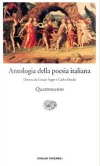 Antologia Della Poesia Italiana: Quattrocento