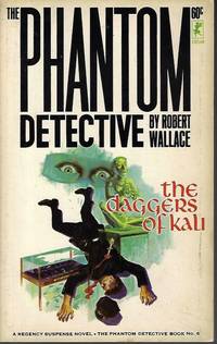 THE DAGGERS OF KALI: The Phantom Detective #6