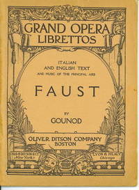 Faust, A Lyric Drama In Five Acts With Italian and English Text and Music  of the Principal Airs