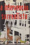 A Intervencao Surrealista