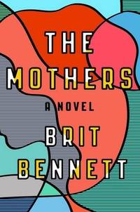 image of The Mothers: A Novel