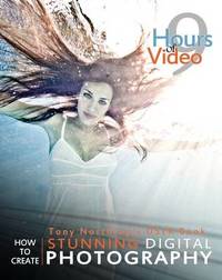 Tony Northrup's DSLR Book: How to Create Stunning Digital Photography