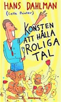 Konsten att hålla roliga tal.