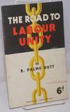 The Road to Labour Unity