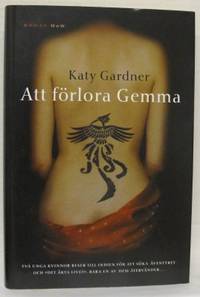 Att förlora Gemma.