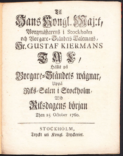 Til hans kongl. maj:t, borgmästarens i Stockholm…