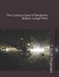 image of The Curious Case of Benjamin Button: Large Print