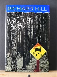 What Rough Beast?