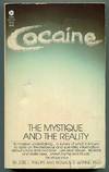 Cocaine: The Mystique and the Reality