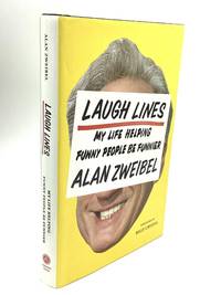 LAUGH LINES: My Life Helping Funny People Be Funnier